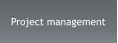 Project management