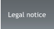 Legal notice