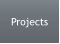 Projects