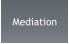 Mediation